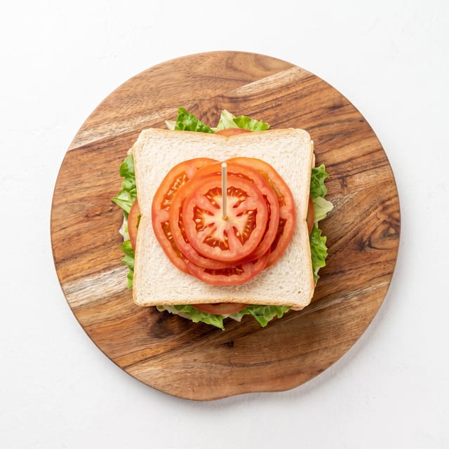 Lettuce & Tomato Sandwich.